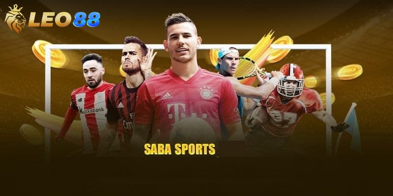 Tổng quan về sảnh Saba Sports giải trí hàng đầu